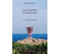 La coppa. Un pellegrinaggio
