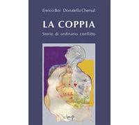 La coppia. Storie di ordinario conflitto