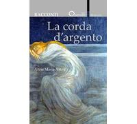 La corda d'argento