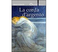 La corda d'argento