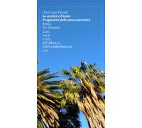 La cornice e il testo. Pragmatica della non-assertività [Paperback] Picconi, Gia