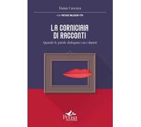 La corniciaia di racconti. Quando le parole dialogano con i dipinti