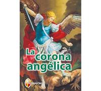 La corona angélica. Ediz. spagnola