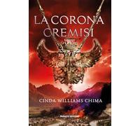 La corona cremisi. I sette regni (Vol. 4)