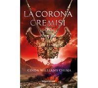 La corona cremisi. I sette regni. Vol. 4 - Williams Chima Cinda