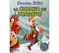 La corona dei draganti. Ediz. illustrata
