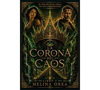 LA CORONA DEL CAOS: LIBRO V: 5