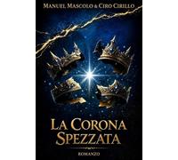 La Corona Spezzata