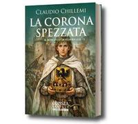 La corona spezzata. Il romanzo di Federico II. Vol. 3