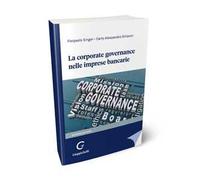 La corporate governance nelle imprese bancarie