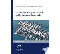 La corporate governance nelle imprese bancarie
