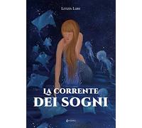 La corrente dei sogni