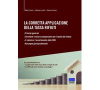 La corretta applicazione della tassa rifiuti - 2018 - Maggioli Ed