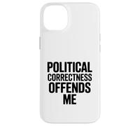 La correttezza politica mi offende Custodia per iPhone 14 Plus