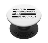 La correttezza politica uccide la democrazia (libertà di parola) PopSockets PopGrip Adesivo