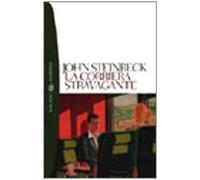 La corriera stravagante