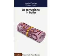 La corruzione in Italia. Un'analisi economica