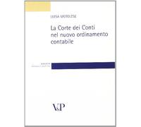 La Corte dei Conti nel nuovo ordinamento contabile