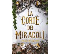 La corte dei miracoli