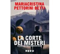 La corte dei misteri. Un altro caso per il commissario Biasini
