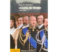 La corte dei Savoia (1849-1900)