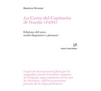 La corte del Capitanio di Nardò (1491). Edizione del testo, studio linguis...