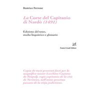 La corte del Capitanio di Nardò (1491). Edizione del testo, studio linguistico e glossario