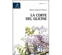 La corte del glicine