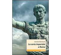 La corte imperiale a Roma