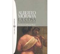 La cosa e altri racconti