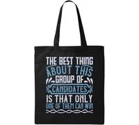 La cosa migliore di questo gruppo di candidati è che solo uno di loro può vincere borsa tote in cotone ecologico naturale nero, Nero , Taglia unica