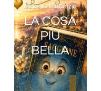 LA COSA PIÙ BELLA