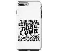La cosa più costosa che possiedo senza dubbio mia figlia divertente Custodia per iPhone 7 Plus/8 Plus