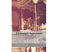 La cosa più importante