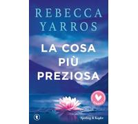 La cosa più preziosa