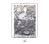 La coscienza del bardo. Vol. 1