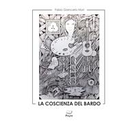 La coscienza del bardo (Vol. 1)