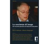 La coscienza di luogo nel recente pensiero di Giacomo Beccatini