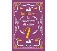 La coscienza di Zeno. Ediz. integrale