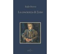 La coscienza di Zeno: Ediz. Integrale