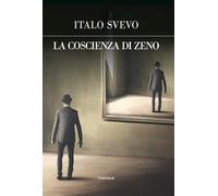 La coscienza di Zeno. Ediz. integrale