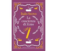 La coscienza di Zeno. Ediz. integrale