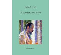 La coscienza di Zeno: (Edizione integrale)