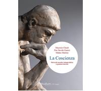 La coscienza. Storia del concetto, teologia biblica e questioni teoriche