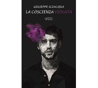 La coscienza violata
