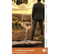 La Cosecha del Engaño - Spanische Krimi-Lektüre A2-B1: Mit der Frank-Lesemethode leicht verständlich gemacht