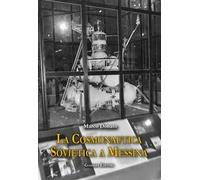 La cosmonautica sovietica a Messina