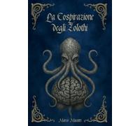 La Cospirazione degli Zolothi