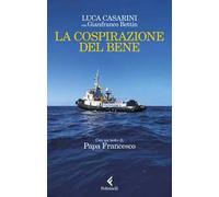La cospirazione del bene