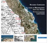 La costa di Melendugno: non solo Poesia. Elementi di conoscenza sul popolamento antico e recente